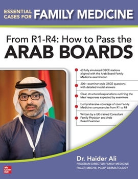 Essential Cases for Family Medicine From R1-R4: How to Pass the Arab Board