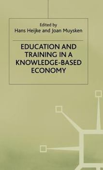Hardcover Education and Training in a Knowledge-Based Economy Book
