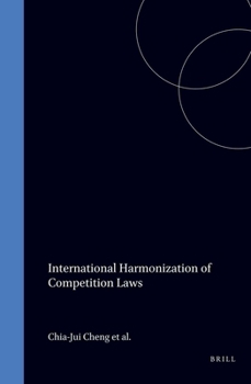 Hardcover International Harmonization of Competition Laws Book