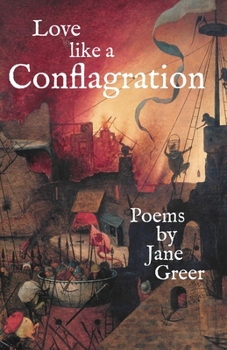 Paperback Love like a Conflagration Book