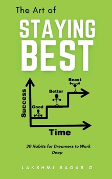 Paperback The Art of Staying Best Book