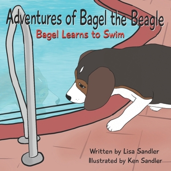 Paperback Adventures of Bagel the Beagle: Bagel Learns to Swim Book