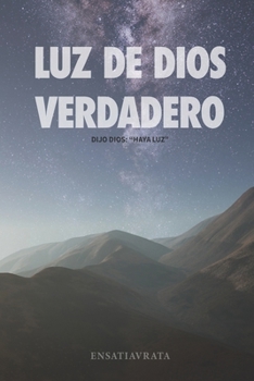 Paperback Luz de Dios Verdadero [Spanish] Book