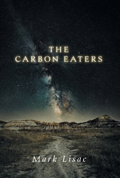 Hardcover The Carbon Eaters Book