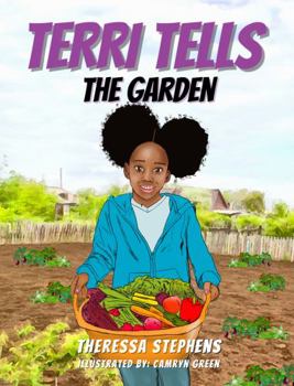 Paperback Terri Tells: The Garden Book