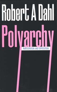 Paperback Polyarchy: Participation and Opposition Book