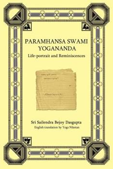 Paperback Paramhansa Swami Yogananda: Life-Portrait and Reminiscences Book