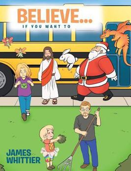 Hardcover Believe...: If You Want To Book