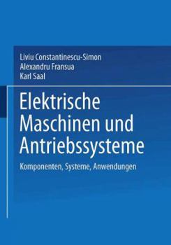 Paperback Elektrische Maschinen Und Antriebssysteme [German] Book