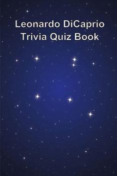 Paperback Leonardo DiCaprio Trivia Quiz Book