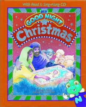 Hardcover My Good Night Christmas [With CD] Book