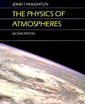 Paperback The Physics of Atmospheres Book