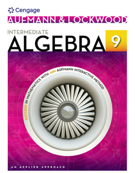 Hardcover Bundle: Intermediate Algebra: An Applied Approach, 9th + Webassign Printed Access Card for Developmental Math, Single-Term Courses [With Access Code] Book