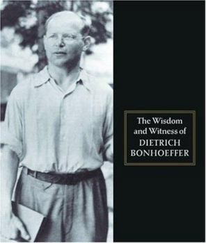 Paperback Wisdom and Witness Bonhoeffer Book