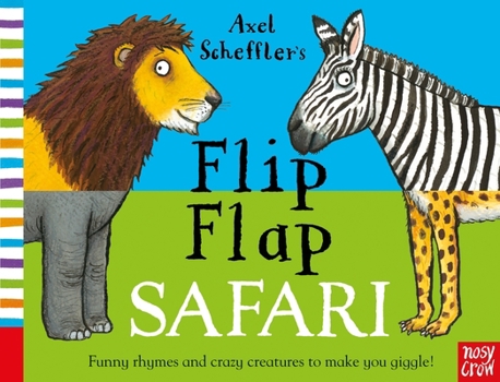 Hardcover Axel Scheffler's Flip Flap Safari (Axel Scheffler's Flip Flap Series) Book