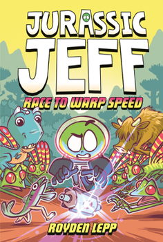 Library Binding Jurassic Jeff: Race to Warp Speed (Jurassic Jeff Book 2): (A Graphic Novel) Book