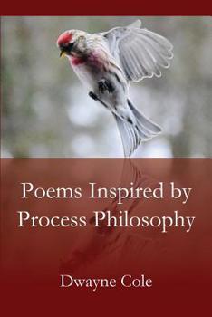 Paperback Poems Inspired by Process Philosophy Book