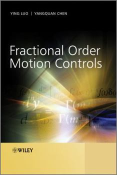 Hardcover Fractional Order Motion Controls Book
