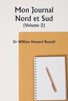 Paperback Mon Journal Nord et Sud (Volume 2) [French] Book