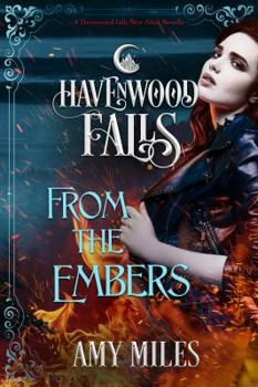 Paperback From the Embers: A Havenwood Falls Novella Book