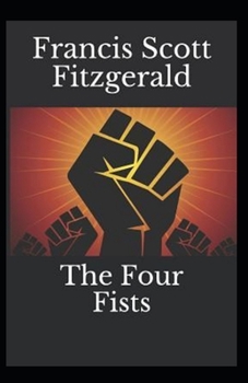 Paperback The Four Fists Annotated Book