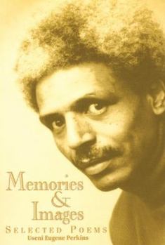 Paperback Memories & Images: Selected Poems Book