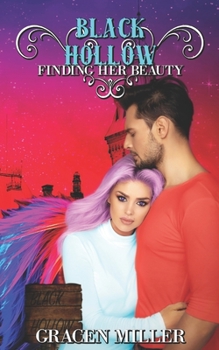 Paperback Black Hollow: Finding Her Beauty (The Drakki Chronicles #3) Book