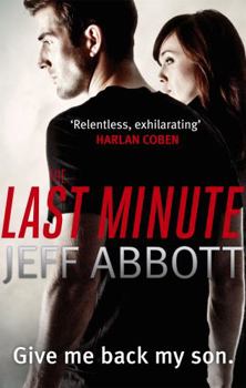 The Last Minute - Book #2 of the Sam Capra