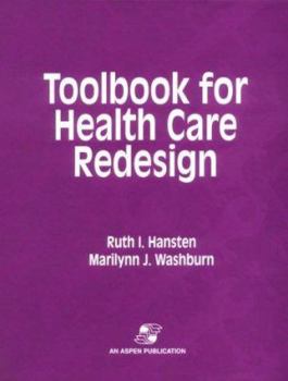 Paperback Toolbook for Health Care Redesign Book