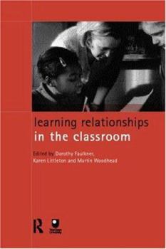 Paperback Learning Relationships in the Classroom Book