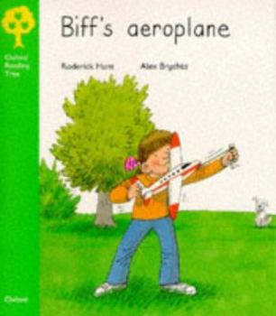 Biff's Aeroplane - Book  of the Biff, Chip and Kipper storybooks