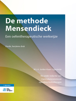 Hardcover de Methode Mensendieck: Een Oefentherapeutische Werkwijze [Dutch] Book