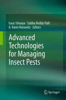 Paperback Advanced Technologies for Managing Insect Pests Book