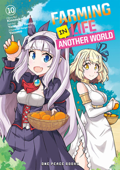 Farming Life in Another World Volume 10 (Farming Life in Another World Series)