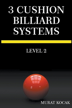 Paperback 3 Cushion Billiard Systems - Level 2 Book