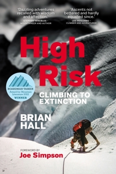 Hardcover High Risk: Climbing to Extinction Book