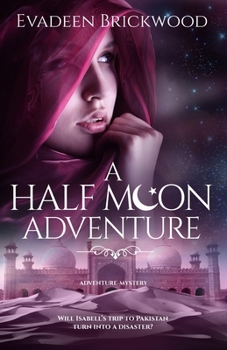 Paperback A Half Moon Adventure Book
