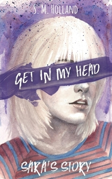 Paperback Get in My Head: Sara's Story Book