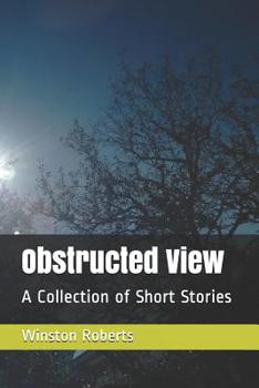 Paperback Obstructed View: A Collection of Short Stories Book