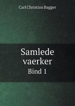 Paperback Samlede vaerker Bind 1 [Danish] Book