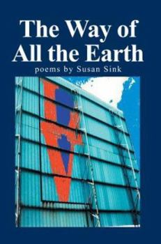 Paperback The Way of All the Earth Book