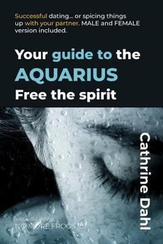 Paperback Aquarius - No More Frogs: Successful Dating Book