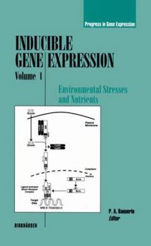 Hardcover Inducible Gene Expression, Volume 1: Environmental Stresses and Nutrients Book
