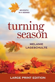 Turning Season - Book #7 of the Melinda Foster