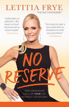 Paperback No Reserve: Take Ownership and Live Your Life Without Limitations Book