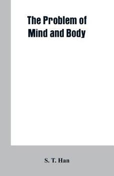 Paperback The Problem of Mind and Body Book