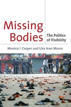 Paperback Missing Bodies: The Politics of Visibility Book