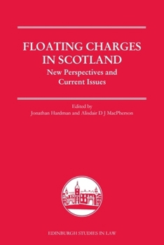Paperback Floating Charges in Scotland: New Perspectives and Current Issues Book