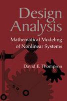 Hardcover Design Analysis: Mathematical Modeling of Nonlinear Systems Book