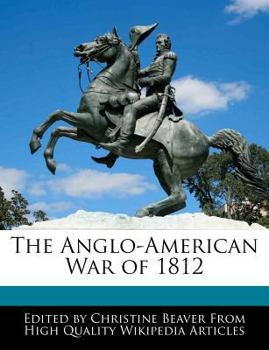 Paperback The Anglo-American War of 1812 Book